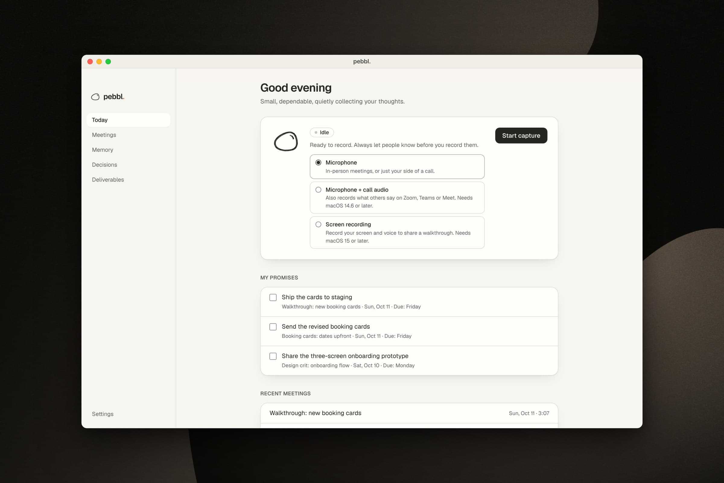 The Today screen, with capture options and My promises
